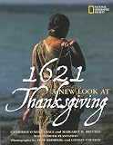 1621 A New Look At Thanksgiving National Geographic