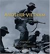 Another Vietnam: Pictures of the War from the Other Side