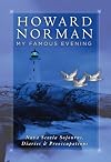 My Famous Evening: Nova Scotia Sojourns, Diaries, and Preoccupations (Directions)