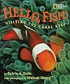 Hello, Fish!: Visiting The Coral Reef