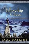 Fellowship of Ghosts: A Journey Through the Mountains of Norway