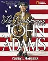 The Revolutionary John Adams