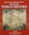 National Geographic Atlas Of World History