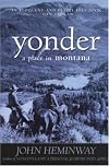 Yonder: A Place in Montana (Adventure Press)