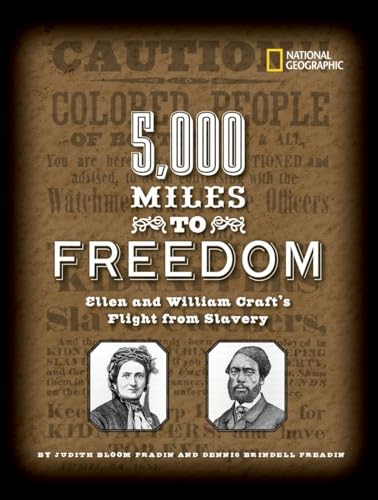 Cover of 5,000 Miles to Freedom: Ellen and William Craft's Flight from Slavery