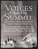 Voices From The Summit The Worlds Great Mountaineers On The Future Of Climbing