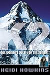 K2: One Woman's Quest for the Summit (Adventure Press)