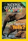 Do Elephants Talk? (National Geographic Explorer! Collection)