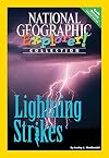 Lightning Strikes (National Geographic Explorer! Collection)