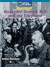 Windows on Literacy Fluent Plus (Social Studies: Technology): Alexander Graham Bell and the Telephone (Nonfiction Reading and Writing Workshops)