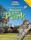 Everyday Science: Science at the Park