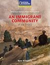 American Communities Across Time: An Immigrant Community of the 1900s