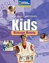 Kids Make a Difference: Kids Manage Money