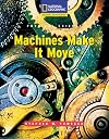 Physical Science: Machines Make It Move