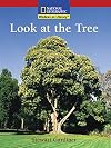 Look at the Tree (National Geographic Windows on Literacy)