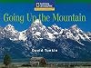Going Up the Mountain (National Geographic Windows on Literacy)
