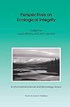 Perspectives on ecological integrity