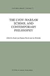 The Lvov-Warsaw School and Contemporary Philosophy (Synthese Library)