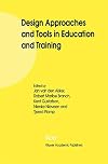 Design Approaches and Tools in Education and Training