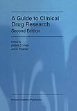 A Guide To Clinical Drug Research