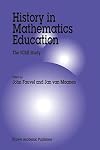 History in Mathematics Education: An ICMI Study (New ICMI Study Series)