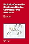 Excitation-Contraction Coupling and Cardiac Contractile Force (Developments in Cardiovascular Medicine)