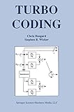 Turbo Coding The Springer International Series In Engineering And Computer Science 476