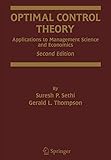 Optimal Control Theory Applications To Management Science And Economics