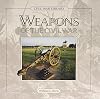 Weapons of the Civil War
