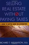 Selling Real Estate without Paying Taxes