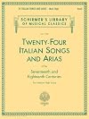 Twenty-Four Italian Songs and Arias: 17th and 18th Centuries