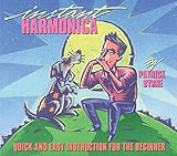 Instant Harmonica Quick And Easy Instruction For The Beginner