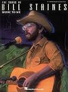 The Songs of Bill Staines - Music to Me