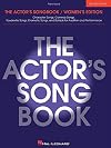 The Actor's Songbook: Women's Edition (Piano Vocal Series)
