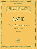 3 Gymnopedies: Schirmer Library of Classics Volume 1869 Piano Solo