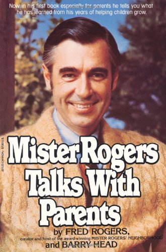 Mister Rogers Talks with Parents book cover
