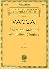 Practical Method of Italian Singing: For High Soprano
