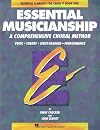 Essential Musicianship: A Comprehensive Choral Method : Voice Theory Sight-Reading Performance (Essential Elements for Choir)