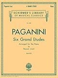 6 Grande Etudes After N Paganini Schirmer Library Of Classics Volume 835 Piano Solo