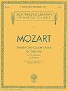 21 Concert Arias for Soprano - Volume II: Schirmer Library of Classics Volume 1752 Voice and Piano
