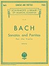 Six Sonatas and Partitas for Violin Solo (score)
