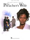 The Preacher's Wife [Piano/Vocal/Guitar Songbook]