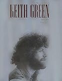 Keith Green The Ministry Years 19771979 Volume One Pvg