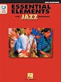 Essential Elements For Jazz Ensemble A Comprehensive Method For Jazz Style And Improvisation Alto Saxaphone