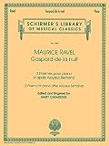 Gaspard De La Nuit Schirmer Library Of Classics Volume 1965 Piano Solo Schirmers Library Of Musical Classics