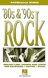 '80s & '90s Rock (Paperback Songs)