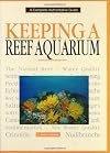 Keeping a Reef Aquarium