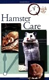 Quick & Easy Hamster Care