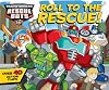 Transformers Rescue Bots: Roll to the Rescue!: A Lift-the-Flap Book