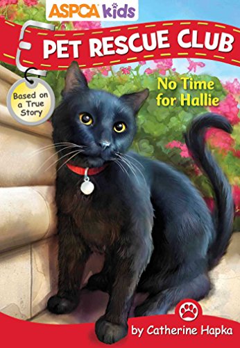 No Time for Hallie (By: Catherine Hapka) cover